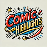 Comic Highlights